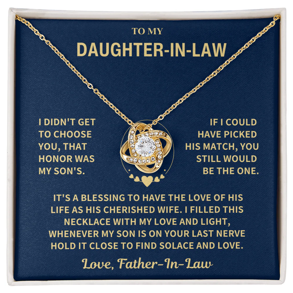 Daughter In Law From Father In Law, "I Didn't Get To Choose You" Knot Necklace - Image 3