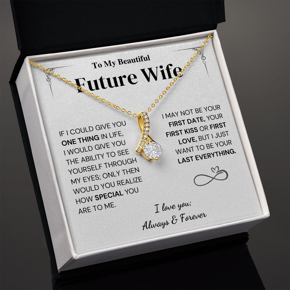 Future Wife Gift- My Last Everything - Image 6