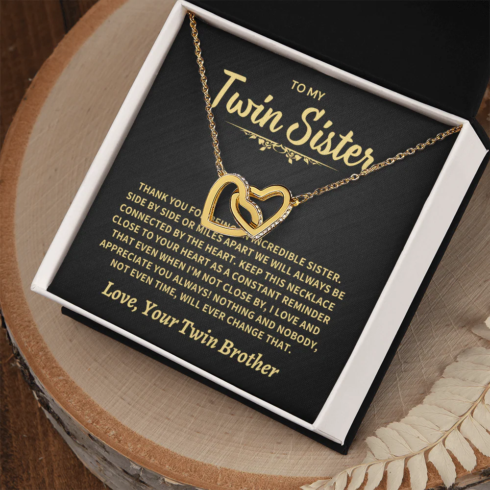 To My Twin Sister From Twin Brother - Image 3